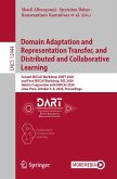 Domain Adaptation and Representation Transfer, and Distributed and Collaborative Learning (eBook, PDF)