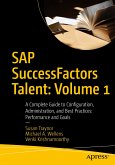 SAP SuccessFactors Talent: Volume 1 (eBook, PDF)