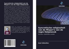 Syncretische religiositeit van de Misjari's van de regio Oeljanovsk - Idiatullov, Azat