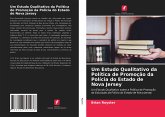 Um Estudo Qualitativo da Política de Promoção da Polícia do Estado de Nova Jersey