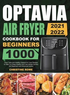 Optavia Air Fryer Cookbook for Beginners 2021-2022 - Rowe, Christine