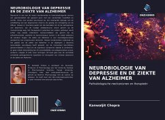 NEUROBIOLOGIE VAN DEPRESSIE EN DE ZIEKTE VAN ALZHEIMER - Chopra, Kanwaljit