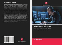 Pandemia Corona Coronavírus como Pandemia Global