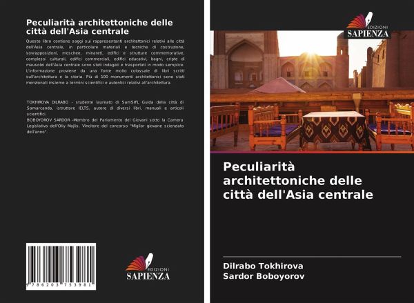 Peculiarità architettoniche delle città dell'Asia centrale Peculiarità architettoniche delle città dell'Asia centrale