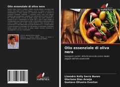 Olio essenziale di oliva nera - Nunes, Lizandra Kelly Serra;Araújo, Glaciana Dias;Everton, Gustavo Oliveira