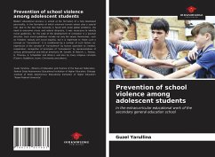 Prevention of school violence among adolescent students - Yarullina, Guzel