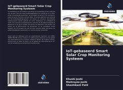 IoT-gebaseerd Smart Solar Crop Monitoring Systeem - Joshi, Khushi;Joshi, Maitrayee;Patil, Shashikant