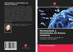 Mentalidade e identidades da Rússia moderna - Alaverdyan, Artyom