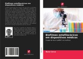 Biofilmes estafilocócicos em dispositivos médicos