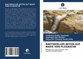 BAKTERIELLER BETON AUF BASIS VON FLUGASCHE