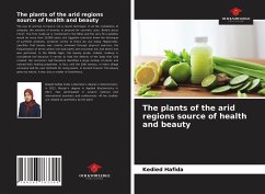 The plants of the arid regions source of health and beauty - Hafida, Kedied