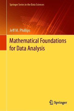 Mathematical Foundations for Data Analysis (eBook, PDF) - Phillips, Jeff M.