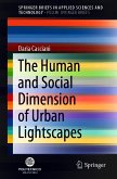 The Human and Social Dimension of Urban Lightscapes (eBook, PDF)