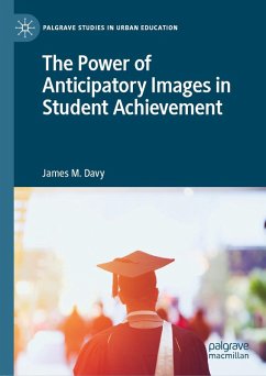 Cover The Power of Anticipatory Images in Student Achievement (eBook, PDF)
