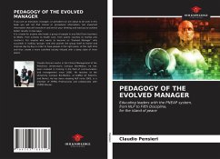 PEDAGOGY OF THE EVOLVED MANAGER - Pensieri, Claudio