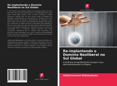 Re-implantando o Domínio Neoliberal no Sul Global - Abdulyakeen, Abdulrasheed