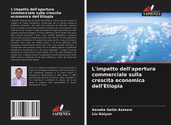 L'impatto dell'apertura commerciale sulla crescita economica dell'Etiopia - Asmare, Asnake Getie;Haiyun, Liu