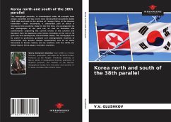 Korea north and south of the 38th parallel - GLUShKOV, V.V.