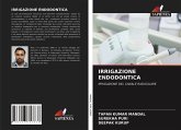 IRRIGAZIONE ENDODONTICA