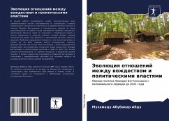 Jewolüciq otnoshenij mezhdu wozhdestwom i politicheskimi wlastqmi - Abubakar Abdu, Muhamadu