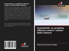 Sumishield: un prodotto efficace contro i vettori della malaria - Ahoga, Akimonwan Juniace