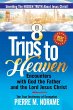 8 TRIPS TO HEAVEN - Bild 1