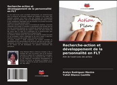 Recherche-action et développement de la personnalité en FLT - Rodríguez Mestre, Arelys;Blanco Castillo, Yuliet