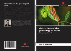 Nietzsche and the genealogy of truth - Monteiro, Átila B.