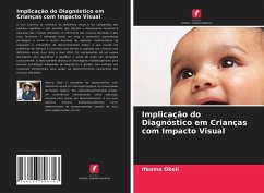 Implicação do Diagnóstico em Crianças com Impacto Visual - Okoli, Ifeoma