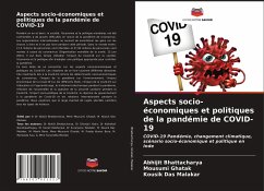 Aspects socio-économiques et politiques de la pandémie de COVID-19 - Bhattacharya, Abhijit;Ghatak, Mousumi;Malakar, Kousik Das