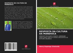 RESPOSTA DA CULTURA DA MANDIOCA - Shalunda, Henry Kapongo