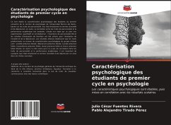 Caractérisation psychologique des étudiants de premier cycle en psychologie - Fuentes Rivera, Julio César;Tirado Pérez, Pablo Alejandro