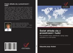 ¿wiat sk¿ada si¿ z przestrzeni i ludzi - Violini, Eduardo Jorje