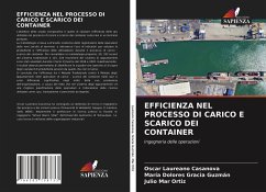 EFFICIENZA NEL PROCESSO DI CARICO E SCARICO DEI CONTAINER - Laureano Casanova, Oscar;Gracia Guzmán, María Dolores;Mar Ortiz, Julio