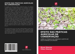 EFEITO DAS PRÁTICAS AGRÍCOLAS DE CONSERVAÇÃO - Sharma, Divya;Sharma, Vikas