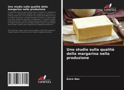 Uno studio sulla qualità della margarina nella produzione - Nas, Emre