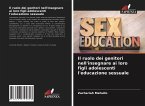 Il ruolo dei genitori nell'insegnare ai loro figli adolescenti l'educazione sessuale