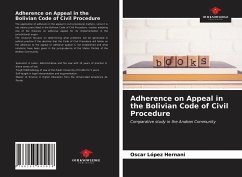 Adherence on Appeal in the Bolivian Code of Civil Procedure - López Hernani, Oscar