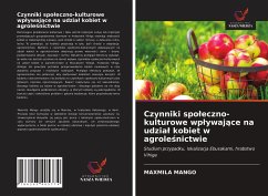 Czynniki spo¿eczno-kulturowe wp¿ywaj¿ce na udzia¿ kobiet w agrole¿nictwie - Mango, Maxmila