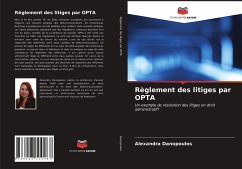 Règlement des litiges par OPTA - Danopoulos, Alexandra