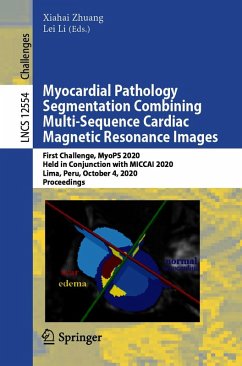 Cover Myocardial Pathology Segmentation Combining Multi-Sequence Cardiac Magnetic Resonance Images (eBook, PDF)