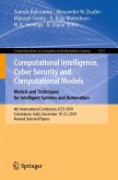 Computational Intelligence, Cyber Security and Computational Models. Models and Techniques for Intelligent Systems and Automation (eBook, PDF)