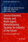 Service Oriented, Holonic and Multi-Agent Manufacturing Systems for Industry of the Future (eBook, PDF)