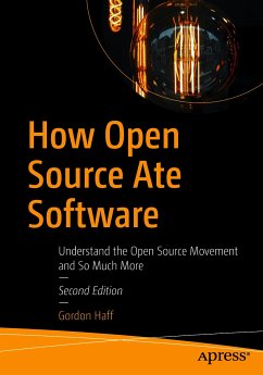 How Open Source Ate Software (eBook, PDF) - Haff, Gordon