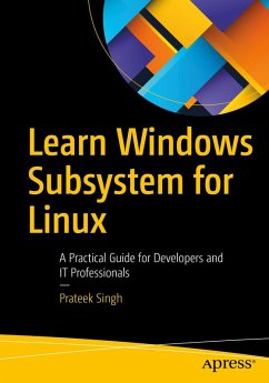 Learn Windows Subsystem for Linux (eBook, PDF) - Singh, Prateek