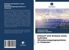 Entwurf und Analyse eines hybriden Stromerzeugungssystems in Südasien - Sharma, Kamalkant;Kaur, Harpreet