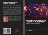 NEUROBIOLOGIA DEPRESJI I CHOROBY ALZHEIMERA