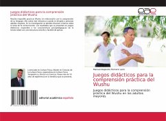 Juegos didácticos para la comprensión práctica del Wushu - Romero León, Manuel Alejandro