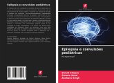 Epilepsia e convulsões pediátricas