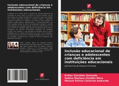 Inclusão educacional de crianças e adolescentes com deficiência em instituições educacionais - González Quezada, Esther;Gordillo Mera, Sabina Marlene;Cartuche Andrarde, Manuel Polivio